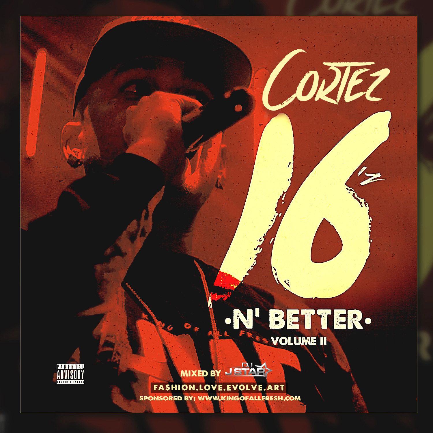 Get Cortez's New Album For Free! 16z N' Better Volume II (Bonus Edition